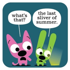 last sliver of summer