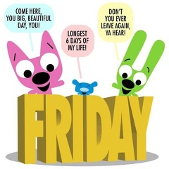 come here friday